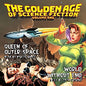 Leith Stevens: The Golden Age of Science Fiction: Volume One: Queen of Outer Space / World Without End (Original Soundtrack) - CD