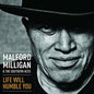 Milligan, Malford & Southern Aces: Life Will Humble You - CD