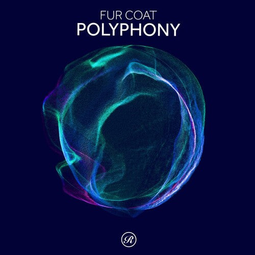 Fur Coat: Polyphony - VINYL
