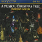 Gould, Morton / Gould, Morton: A Musical Christmas Tree - CD