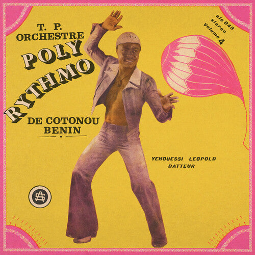 T.P. Orchestre Poly-Rythmo De Cotonou: Vol. 4 - Yehouessi Leopold Batteur - VINYL