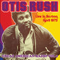 Rush, Otis / His Blues Band: Great American Radio Vol 2 - CD
