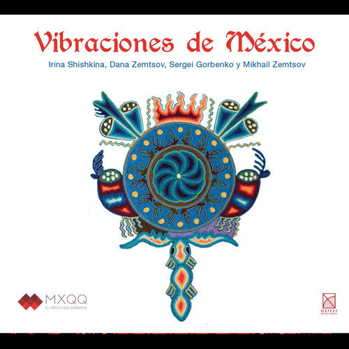 Antunez / Shishkina / Zemtsov: Vibraciones de Mexico - CD