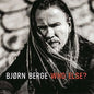 Bjørn Berge: Who Else? - CD