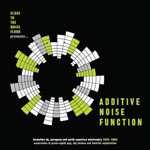 Additive Noise Function: Formative UK European &: Additive Noise Function: Formative UK European & American Electronica 1978-1984 / Various - VINYL