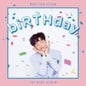 Roh Tae Hyun: 1St Mini Album: Birthday - CD