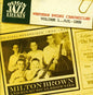 Milton Brown & His Musical Brownies: Western Swing Chronicles, Vol. 1 - CD