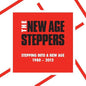 New Age Steppers: Stepping Into A New Age 1980 - 2012 - CD