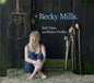 Becky Mills: Tall Tales & Home Truths - CD