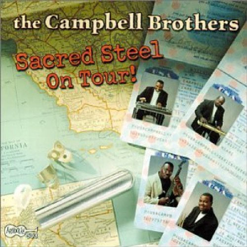 The Campbell Brothers: Sacred Steel On Tour! - CD