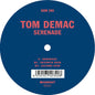 Tom Demac: Serenade - 12-INCH SINGLE