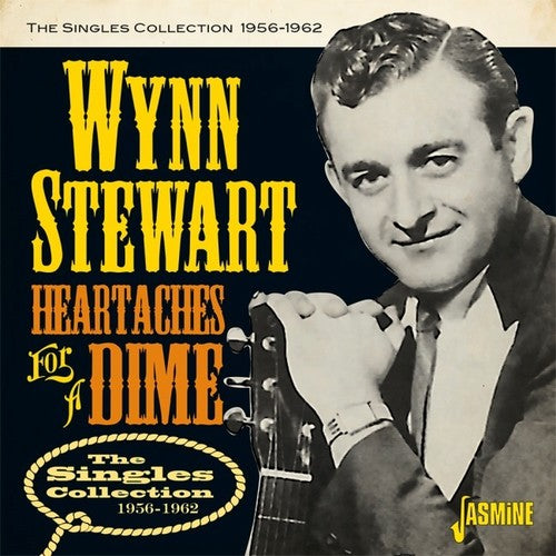 Wynn Stewart: Heartaches For A Dime: Singles Collection 1956-1962 - CD