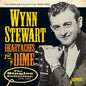 Wynn Stewart: Heartaches For A Dime: Singles Collection 1956-1962 - CD