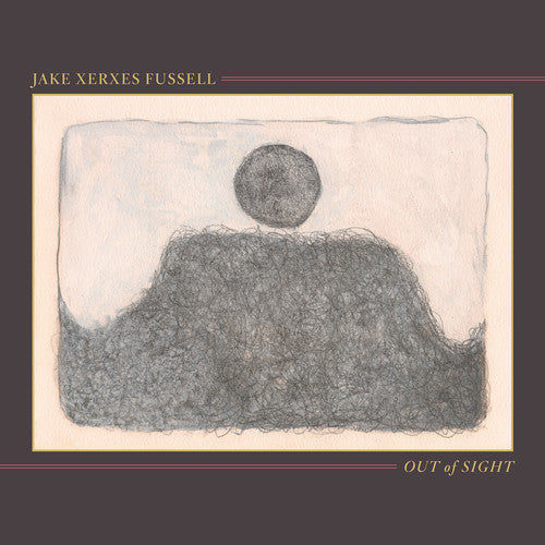 Jake Xerxes Fussell: Out of Sight - VINYL