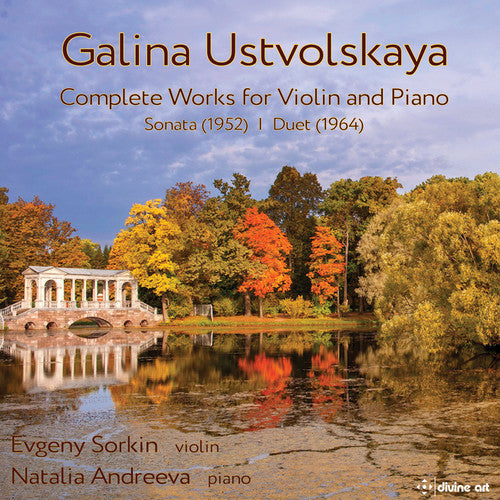 Ustvolskaya / Sorkin / Andreeva: Complete Music Violin & Piano - CD