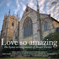 Forster / Foley / Bohn: Love So Amazing - CD
