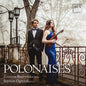 Chopin / Budzynska / Ogryzek: Polonaises for Violin & Piano - CD