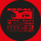 Regal: Eyes - 12-INCH SINGLE