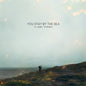 Axel Flovent: You Stay By The Sea - CD