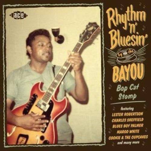 Various Artists: Rhythm N Bluesin By The Bayou: Bop Cat Stomp / Various - CD