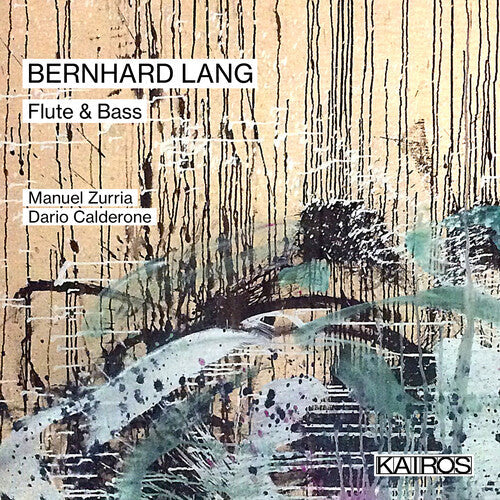 Manuel Zurria: Bernhard Lang: Flute & Bass - CD