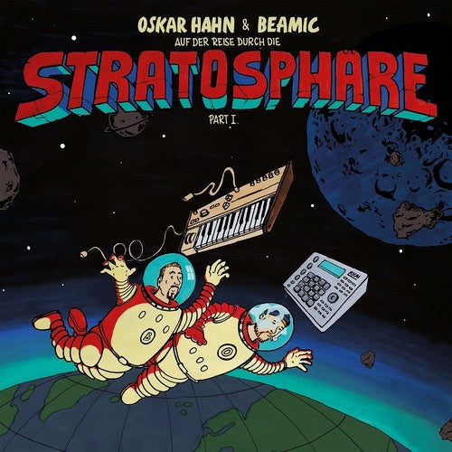 Oskar Hahn & Beamic: Stratosphare I - VINYL