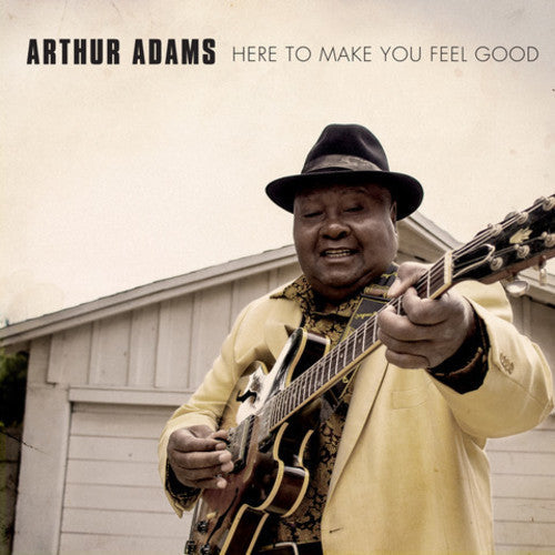 Arthur Adams: Here To Make You Feel Good - CD