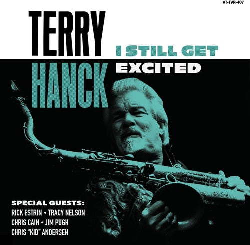 Terry Hanck: I Still Get Excited - CD