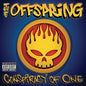 The Offspring - Conspiracy Of One - VINYL