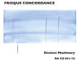Frisque Concordance: Distinct Machinery - CD