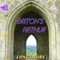 Longshore: Briton's Arthur (Original Soundtrack) - CD
