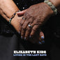 Elizabeth King: Living In The Last Days - CD