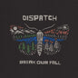 Dispatch - Break Our Fall - VINYL