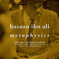 Ali Hasaan Ibn: Metaphysics: The Lost Atlantic Album - VINYL