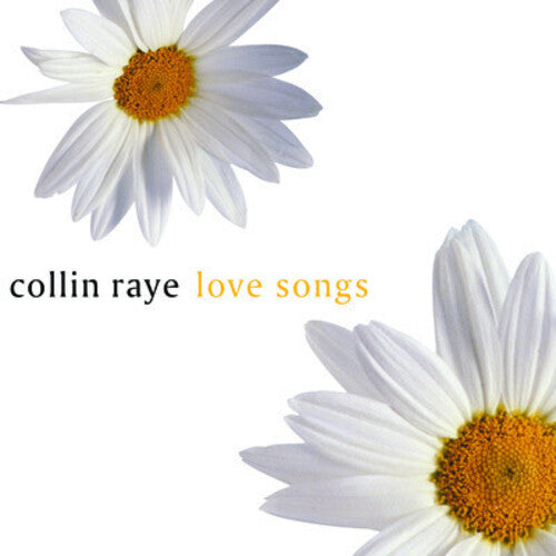 Collin Raye: Love Songs - CD
