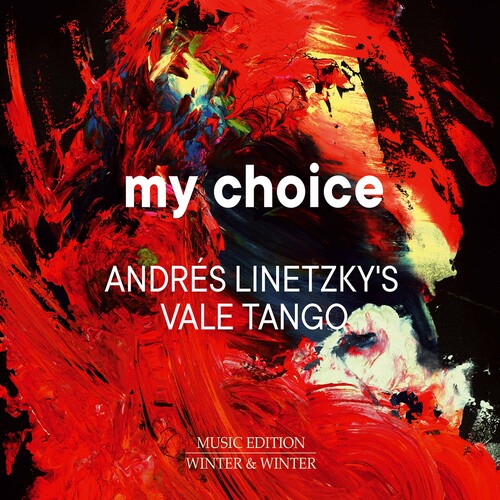 Linetzky Vale Tango Tangata Rea The Linetzky Family: My Choice - CD