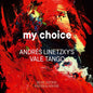 Linetzky Vale Tango Tangata Rea The Linetzky Family: My Choice - CD