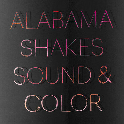 Alabama Shakes - Sound & Color - VINYL