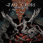 Tau Cross: Pillar Of Fire - CD