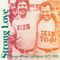 Various Artists: Strong Love: Songs Of Gay Liberation 1972-81 (Baby Pink Vinyl) - VINYL
