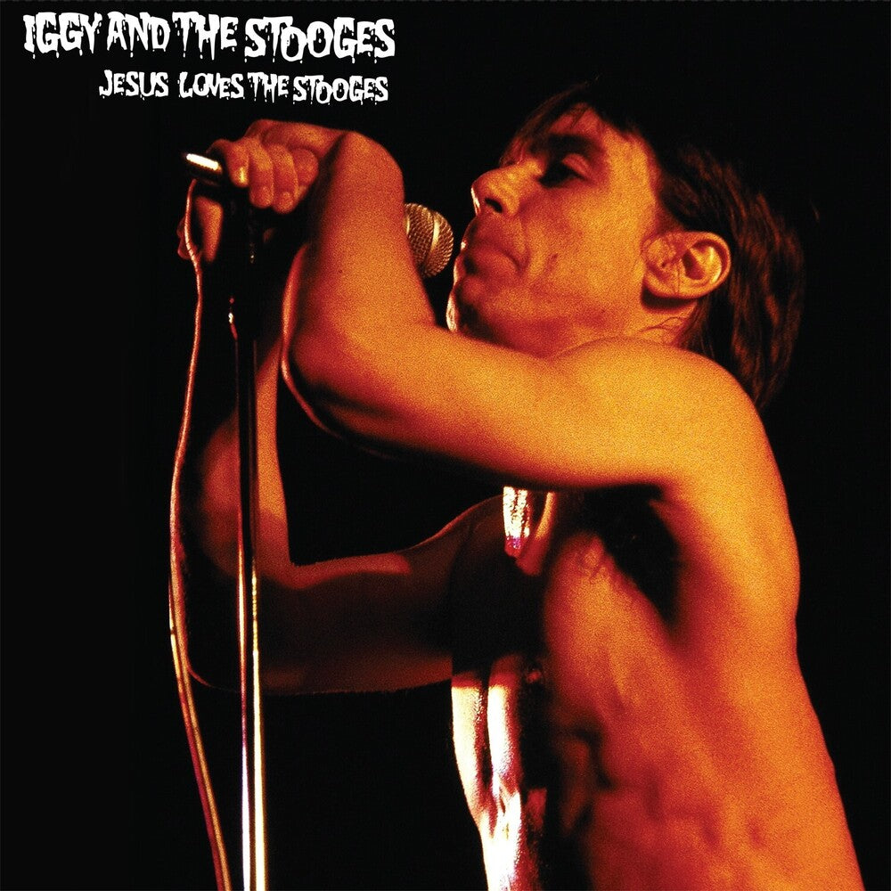 Iggy & The Stooges - Jesus Loves The Stooges - VINYL