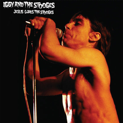 Iggy & The Stooges - Jesus Loves The Stooges - VINYL