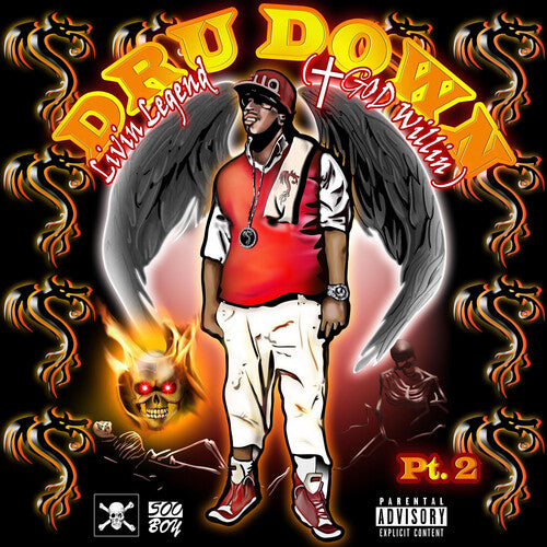 Dru Down: Livin Legend (God Willin) Part 2 - CD