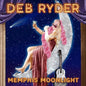 Deb Ryder: Memphis Moonlight - CD