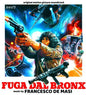 Francesco de Masi: Fuga Dal Bronx (Escape From the Bronx) (Original Motion Picture Soundtrack) - CD