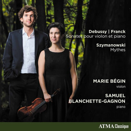 Franck / Begin / Blanchette-Gagnon: Works for Violin & Piano - CD