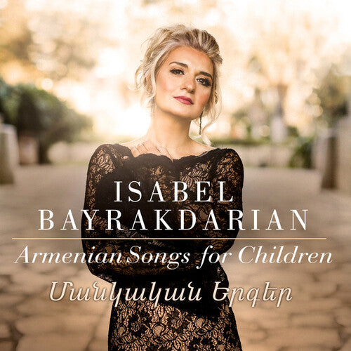 Bayrakdarian Choate Furuta Harutyunyan: Armenian Songs for Children - CD