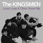 The Kingsmen: Louie Louie & Other Great Hits - CD