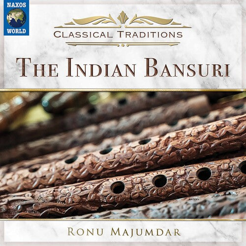 Ronu Majumdar: The Indian Bansuri - CD