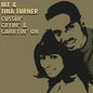Ike & Tina Turner: Cussin', Cryin' & Carryin' On - CD